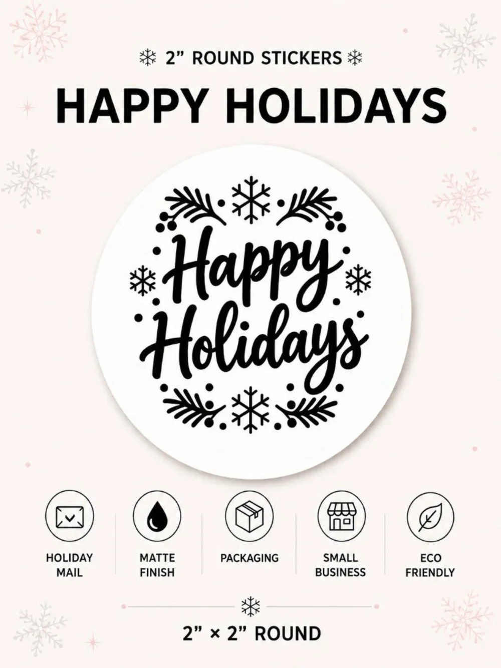 100 Happy Holidays Stickers 2” Round White Christmas Packaging Labels